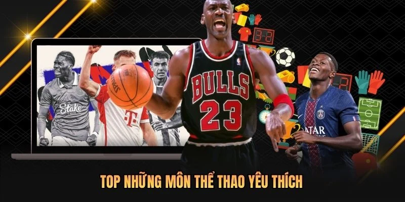 Top những môn thể thao yêu thích 